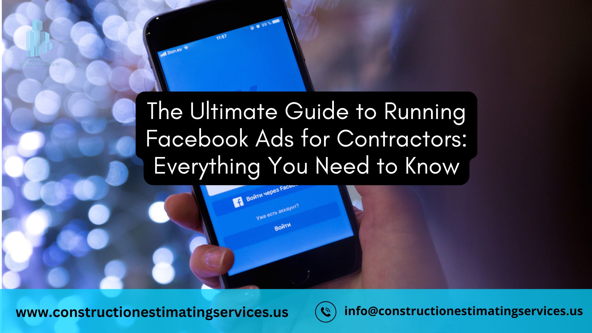 The Ultimate Guide to Running Facebook Ads for Contractors: Everything You Need to Know